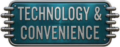 Technology & Convenience